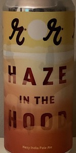 Haze in the Hood