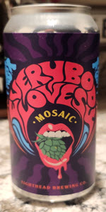 Everybody Loves Mosaic