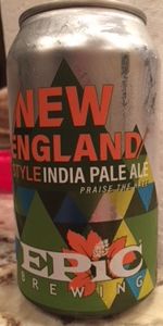New England Style IPA - Praise the Haze
