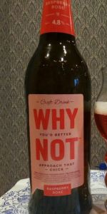 Why Not. Raspberry Rose