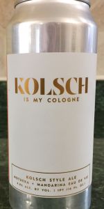KÃ¶lsch Is My Cologne - Motueka And Mandarina