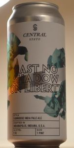 Cast No Shadow On Liberty