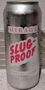 Slug-Proof