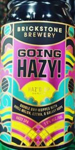 Going Hazy!