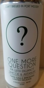 One More Question