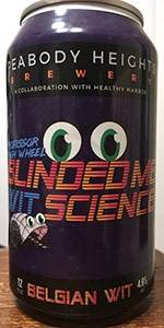 Blinded Me Wit Science
