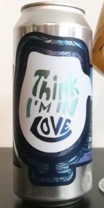 Think Iâ€™m In Love