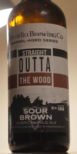 Straight Outta The Wood - Sour Brown