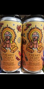 Freaky Deaky Dutch