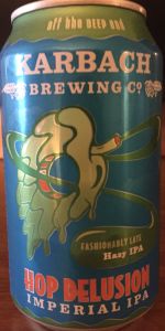 Hop Delusion: Fashionably Late