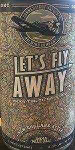 Letâs Fly Away