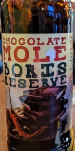 Chocolate Mole BORIS Reserve