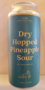 Dry-Hopped Pineapple Sour