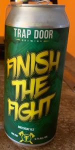 Finish the Fight - Matchday Ale