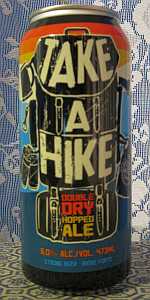 Take A Hike Double Dry Hopped Ale