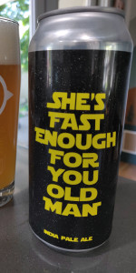 She's Fast Enough For You Old Man