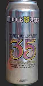 Single Batch #35