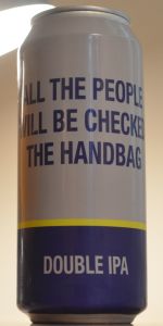 All The People Will Be Checked The Handbag