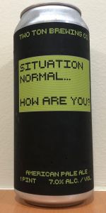 Situation Normal... How Are You?