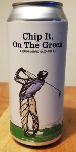 Chip It, On The Green