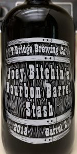 Joey Bitchinâ€™s Bourbon Barrel Stash Barrel 2