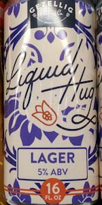 Liquid Hugs
