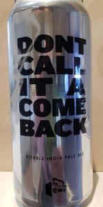 Dont Call It A Come Back
