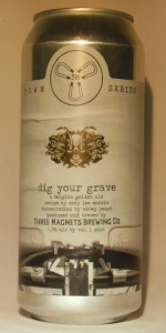 Dig Your Grave