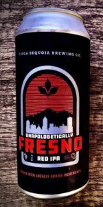 Unapologetically Fresno Red IPA