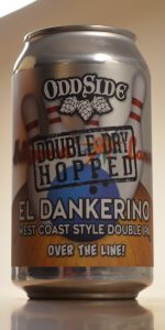 El Dankerino - Double Dry Hopped