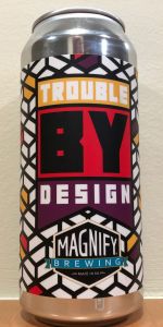 Trouble by Design