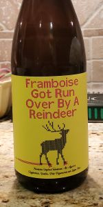 Framboise Got Run Over By A Reindeer