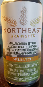 Northeast Grainshed Grisette
