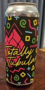 Totally Tubular