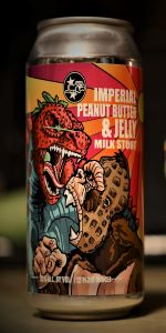 Imperial Peanut Butter & Jelly Milk Stout