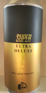 Super Ultra Deluxe
