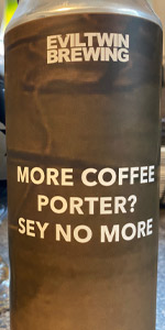 More Coffee Porter? Sey No More