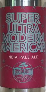 Super Ultra Modern American
