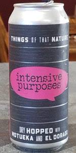 Things of That Nature: Intensive Purposes