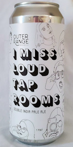 I Miss Loud Tap Rooms