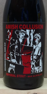 Amish Collusion - Bourbon Barrel-Aged
