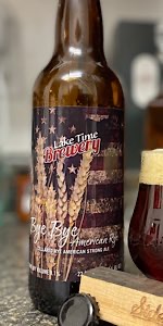 Bye Bye American Rye
