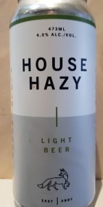 House Hazy