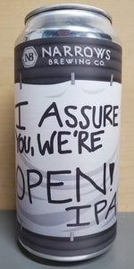 I Assure You, We're Open