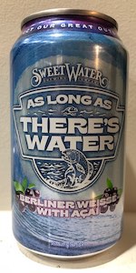 As Long As There's Water