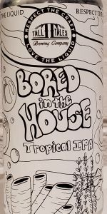 Bored In The House