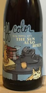 The Sun Also Rises - Rum Barrel Aged