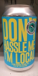 Don't Hassle Me I'm Local B.O.B. (Blood Orange Blonde) Ale