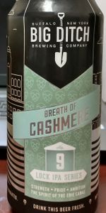 Breath of Cashmere (Lock IPA Series #9)