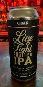 Live to Fight Another IPA